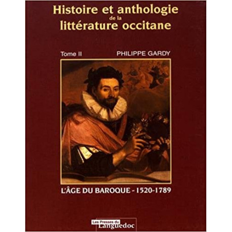 Histoire Et Anthologie De La Litt Rature Occitane Tome L Ge