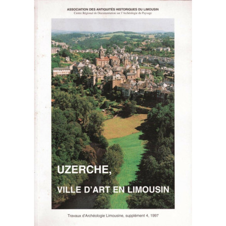 Uzerche ville d'art en Limousin