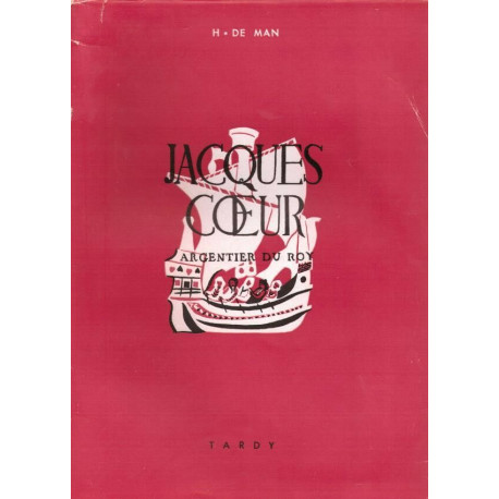 Jacques Coeur : argentier du roi