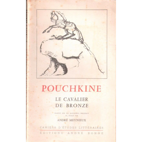 Le Cavalier de bronze : Traduit sur les manuscrits originaux et...