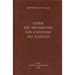 Guide des recherches sur l'histoire des familles