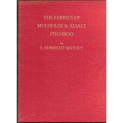 The fabrics of Mulhouse et Alsace 1750-1800