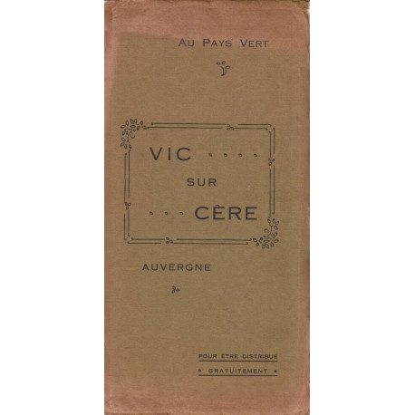 Vic sur Cère - Au Pays vert