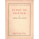 Jusqu'au silence