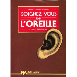 Soignez-vous Par L'oreille