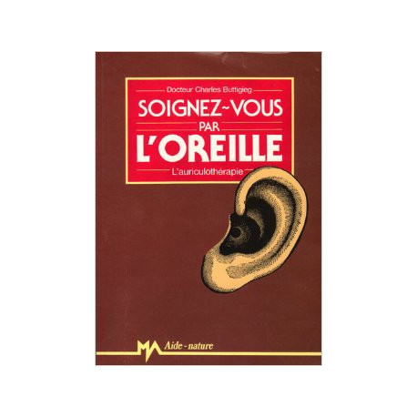 Soignez-vous Par L'oreille