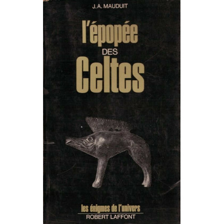 L'épopée Des Celtes