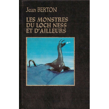 Les monstres du loch Ness et d'ailleurs