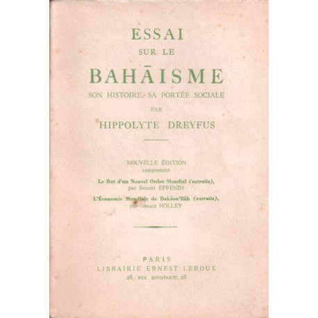 Essai sur le baha'isme / son histoire sa portée sociale