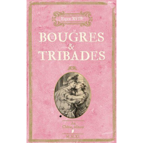 Bougres et Tribades