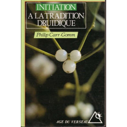 Initiation À La Tradition Druidique