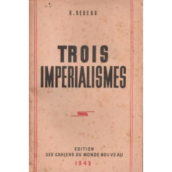 Trois impérialismes