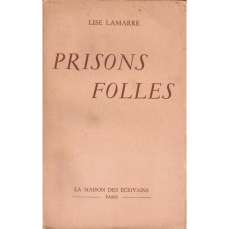 Prisons folles