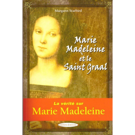 Marie Madeleine et le Saint-Graal