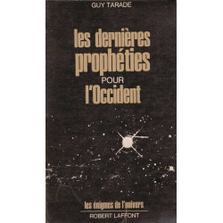 Les dernieres propheties pour l'occident