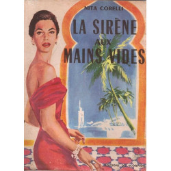 La sirène aux mains vides