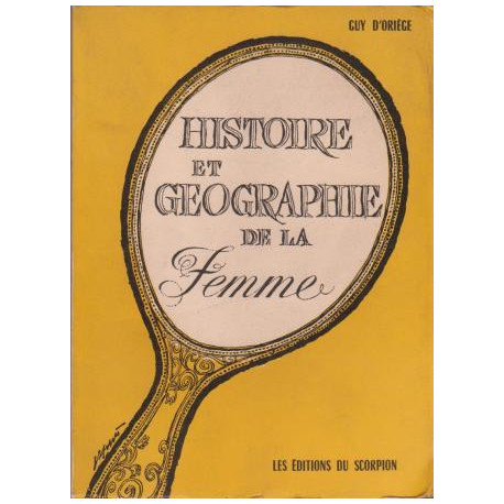 Histoire et géographie de la Femme