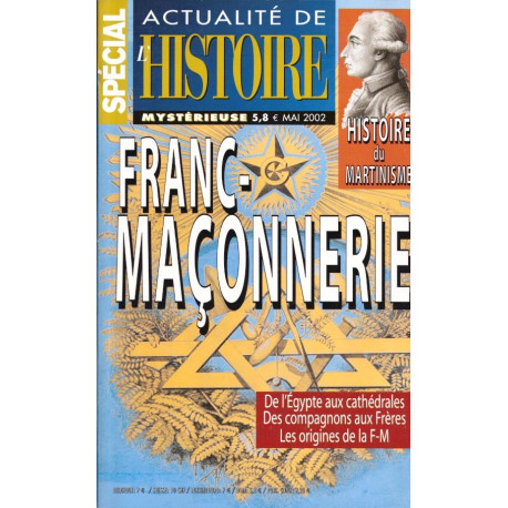 Les origines de la franc-maçonnerie , le martinisme