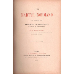 Un martyre normand. Le Vénérable Auguste Chapdelaine