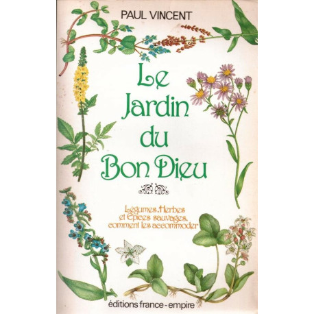 Le jardin du Bon Dieu