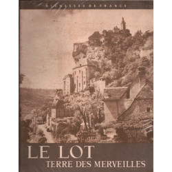 Le Lot - Terre des merveilles