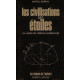 Les civilisations des etoiles/ les liaisons ciel-terre par les...