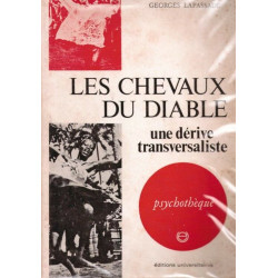 Les chevaux du diable - une dérive transversaliste