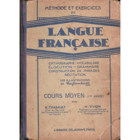 Méthode et exercices de langue française cours moyen 1ère année