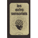 Les extra-sensoriels