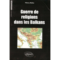 Guerre de religions dans les Balkans