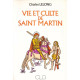 Vie et culte de saint Martin