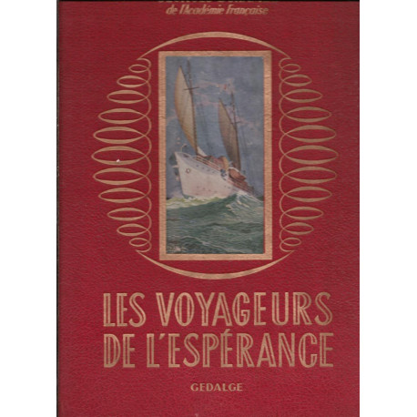 Les voyageurs de l'espérance Récit de l'age atomique