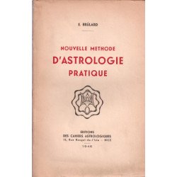 Nouvelle méthode d'astrologie pratique