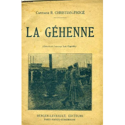 La géhenne ( extraits de l'ouvrage " les captifs " )