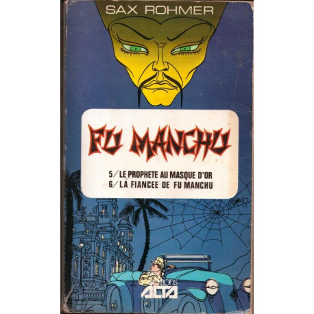 Fu Manchu vol 3 : /5 le prophète au masque d'or -l 6 la fiancée de...