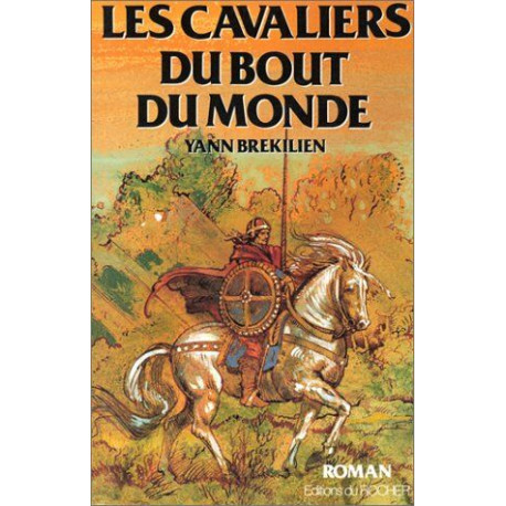 Les Cavaliers du bout du monde