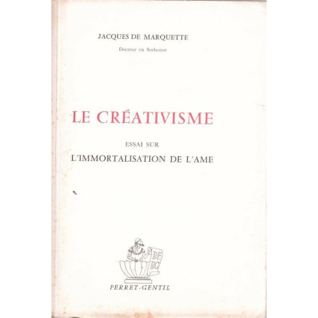 Le creativisme essai sur l' immortalisation de l'âme