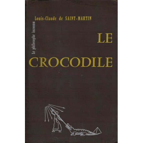 Le Crocodile ou La Guerre du Bien et du Mal arrivée sous le règne...