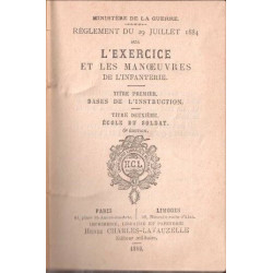 L'exercice et les manoeuvres de l'infanterie