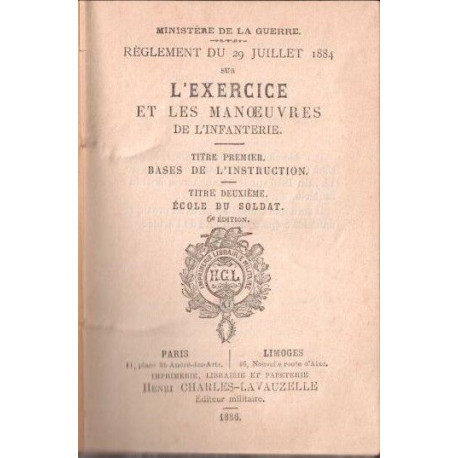 L'exercice et les manoeuvres de l'infanterie