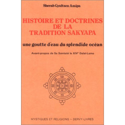 Histoire et doctrines de la tradition sakyapa