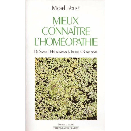 Mieux connaitre l'homéopathie