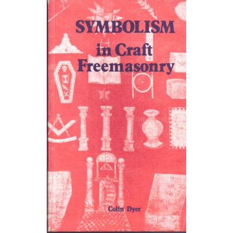 Symbolism in Craft Freemasonry