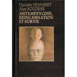 Métempsycose réincarnation et survie