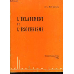 L'éclatement de l'ésotérisme