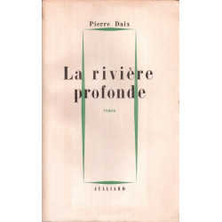 La rivière profonde