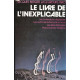 Le livre de l'inexplicable