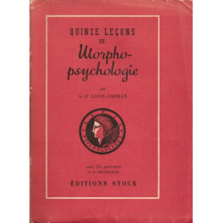 Quinze lecons de morpho-psychologie