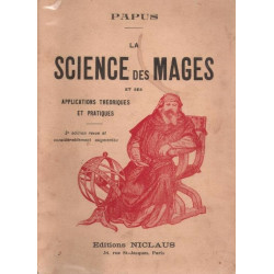 La science des mages et ses applications theoriques et pratiques