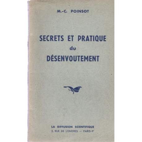 Secrets et pratique du désenvoutement